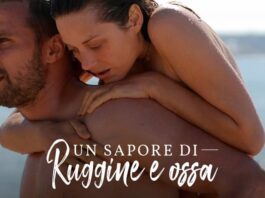 Un sapore di ruggine e ossa